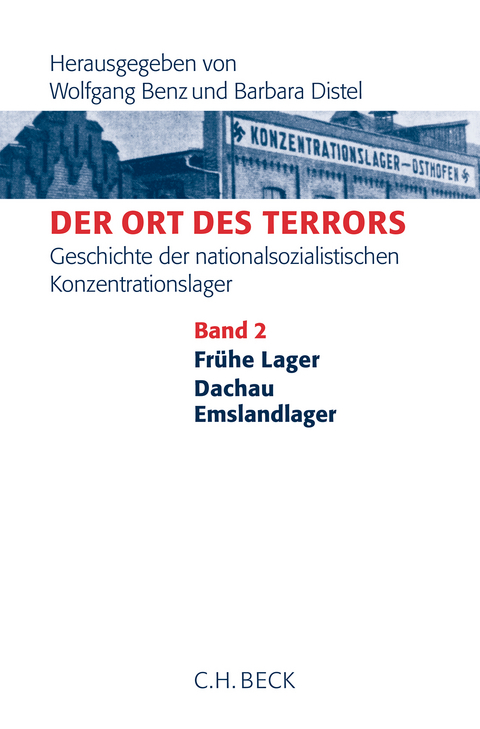 Der Ort des Terrors. Geschichte der nationalsozialistischen Konzentrationslager Bd. 3: Sachsenhausen, Buchenwald - 