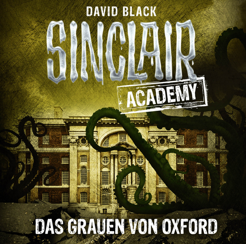 Sinclair Academy - Folge 05 - David Black