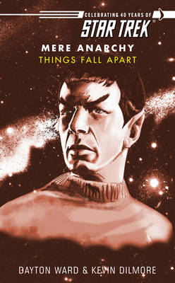 Star Trek: Things Fall Apart -  Kevin Dilmore,  Dayton Ward