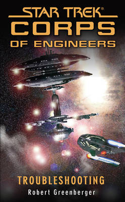 Star Trek: Troubleshooting -  Robert Greenberger