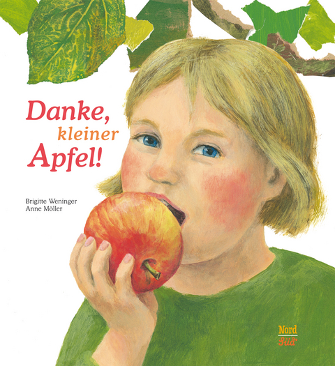 Danke, kleiner Apfel - Brigitte Weninger