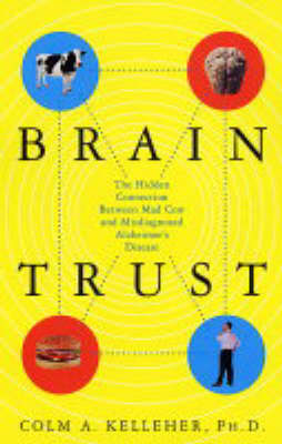 Brain Trust -  Colm A. Kelleher