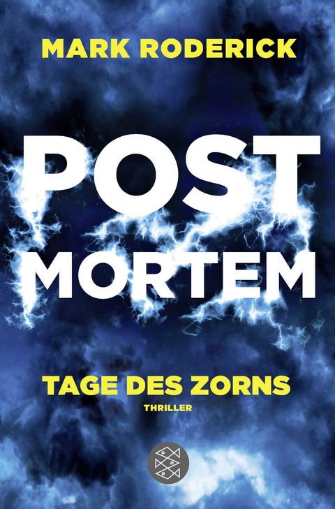 Post Mortem - Tage des Zorns - Mark Roderick