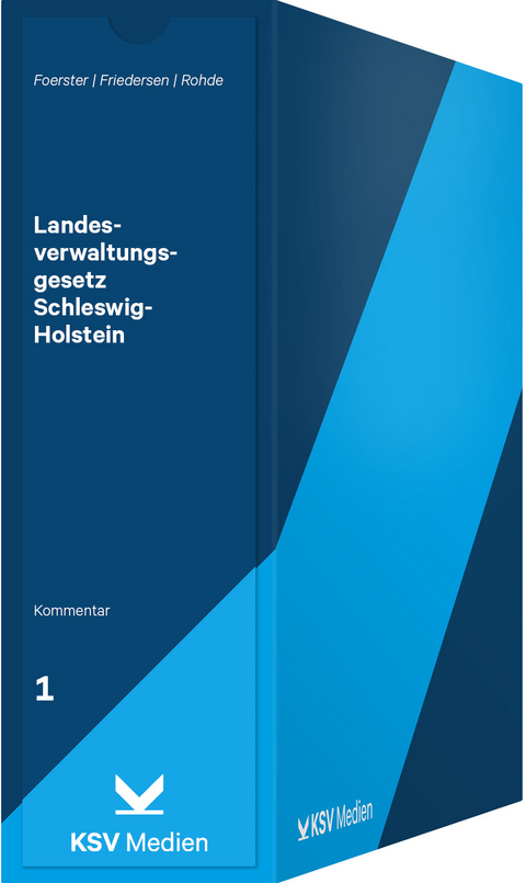 Landesverwaltungsgesetz Schleswig-Holstein - German Foerster, Gerd H Friedersen, Martin Rohde