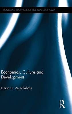 Economics, Culture and Development - USA) Zein-Elabdin Eiman O. (Franklin and Marshall College