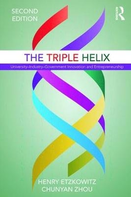 Triple Helix -  Henry Etzkowitz,  Chunyan Zhou