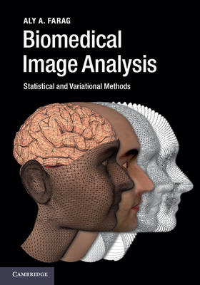 Biomedical Image Analysis -  Aly A. Farag