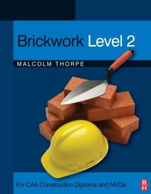 Brickwork Level 2 - Malcolm Thorpe