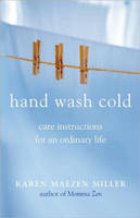 Hand Wash Cold - Karen Maizen Miller