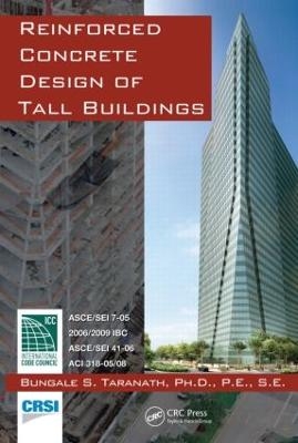 Reinforced Concrete Design of Tall Buildings - Bungale S. Taranath