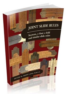 Joint Slide Rules - Peter H. Hopp