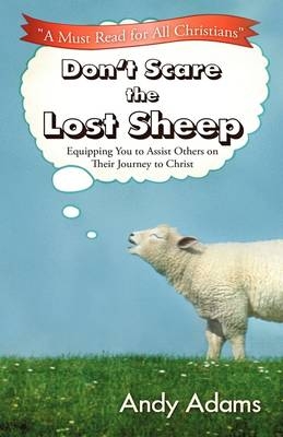 Don't Scare the Lost Sheep - Andy Adams