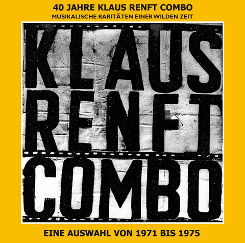 40 Jahre Klaus Renft Combo - Klaus Renft