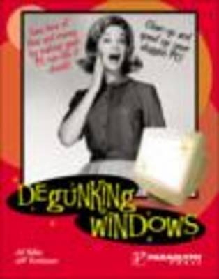 Degunking Windows -  Paraglyph Press