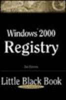 Windows 2000 Registry Little Black Book - Anthony Sequeira