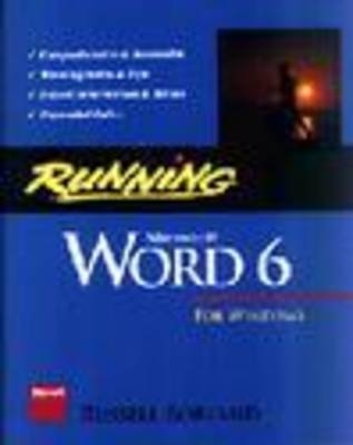 Running Microsoft WORD for Windows 6.0 - Russell Borland