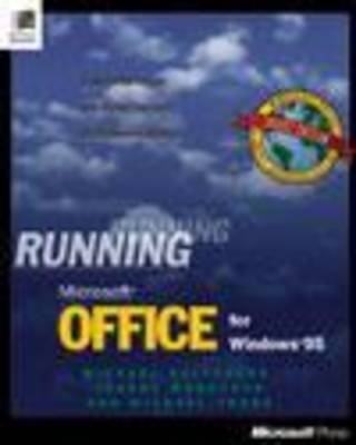 Running Microsoft Office for Windows 95 - Michael Halvorson,  etc.