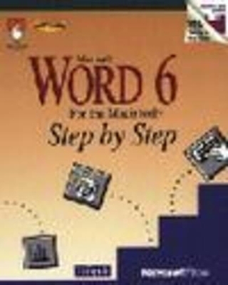 Microsoft Word 6 for the Macintosh Step by Step -  Catapult Inc.