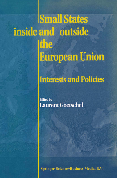 Small States Inside and Outside the European Union - 