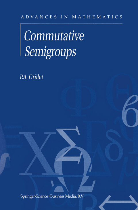 Commutative Semigroups - P.A. Grillet