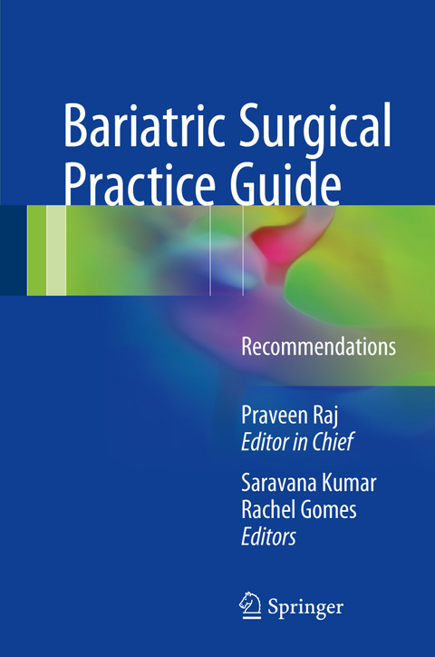 Bariatric Surgical Practice Guide - 