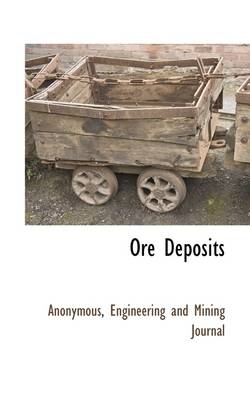 Ore Deposits -  Anonymous