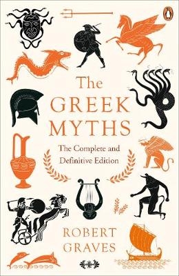 Greek Myths -  Robert Graves