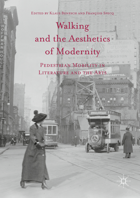 Walking and the Aesthetics of Modernity - 