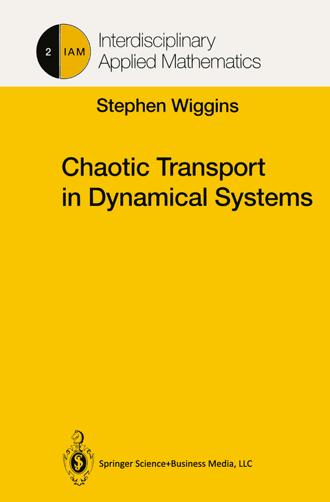 Chaotic Transport in Dynamical Systems - Stephen Wiggins