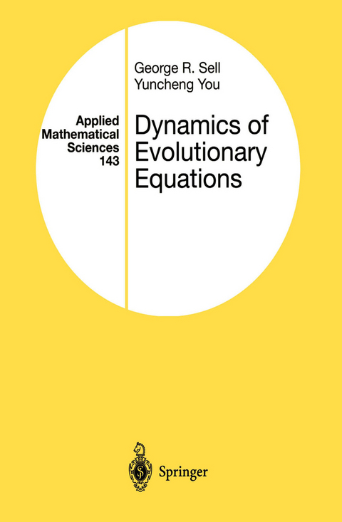 Dynamics of Evolutionary Equations - George R. Sell, Yuncheng You