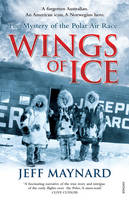 Wings of Ice - Jeff Maynard