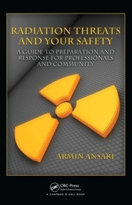 Radiation Threats and Your Safety - Armin Ansari