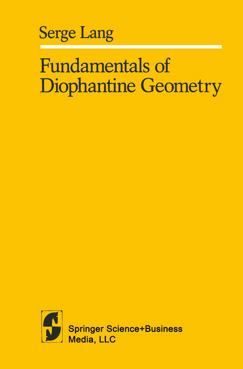 Fundamentals of Diophantine Geometry - S. Lang