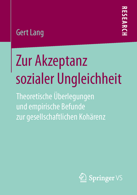 Zur Akzeptanz sozialer Ungleichheit - Gert Lang