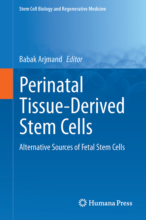 Perinatal Tissue-Derived Stem Cells - 