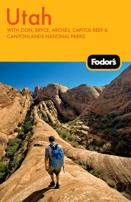 Fodor's Utah -  Fodor Travel Publications