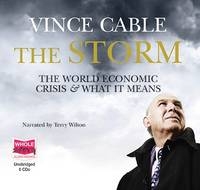 The Storm - Vince Cable