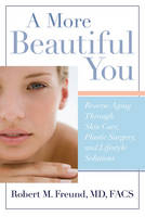 A More Beautiful You - Robert M. Freund