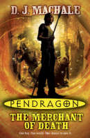 Pendragon: The Merchant Of Death -  D.J. MacHale