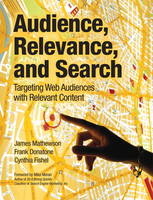 Audience, Relevance, and Search - James Mathewson, Frank Donatone, Cynthia Fishel