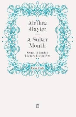 A Sultry Month - Alethea Hayter