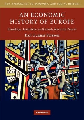 An Economic History of Europe - Karl Gunnar Persson