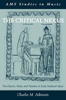 The Critical Nexus - Charles M. Atkinson