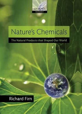 Nature's Chemicals - Richard Firn