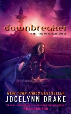 Dawnbreaker - Jocelynn Drake