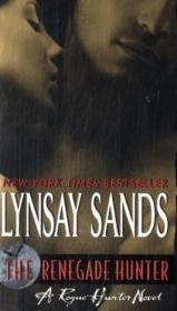 The Renegade Hunter - Lynsay Sands