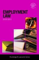 Employment Lawcards 2010-2011 -  Routledge