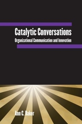 Catalytic Conversations - Ann C. Baker