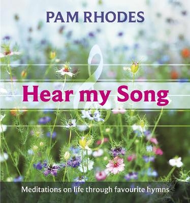 Hear My Song - Pam Rhodes