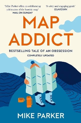 Map Addict - Mike Parker
